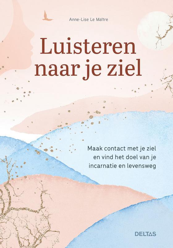 Deltas Luisteren naar je ziel 1 Boek
