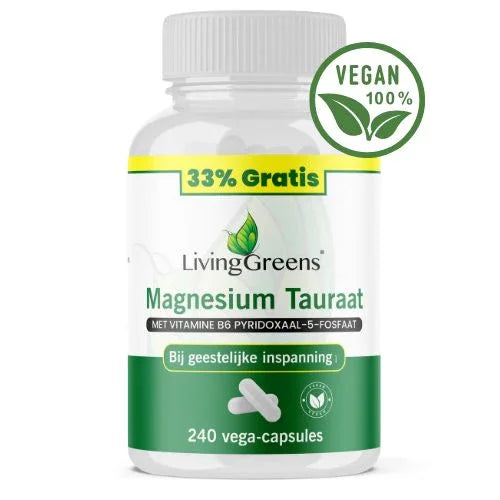 Livinggreens Magnesium tauraat + vitamine B6 voordeelverpakking 240 Vegetarische capsules