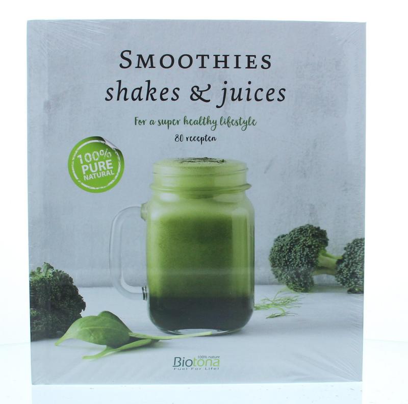 Biotona Smoothies shakes & juice 1 Boek
