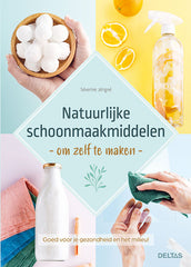 Deltas Natuurlijke schoonmaakmiddelen om zelf te maken 1 Boek