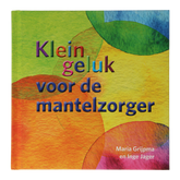 Ankh Hermes Klein geluk voor de mantelzorger 1 Boek