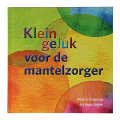 Ankh Hermes Klein geluk voor de mantelzorger 1 Boek