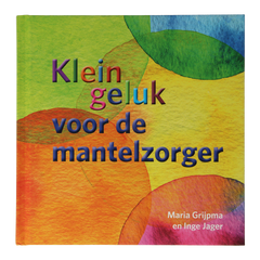 Ankh Hermes Klein geluk voor de mantelzorger 1 Boek