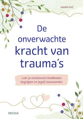 Deltas De onverwachte kracht van trauma 1.00 Boek