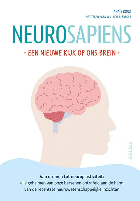 Deltas Neurosapiens - Een nieuwe kijk op ons brein 1 Boek