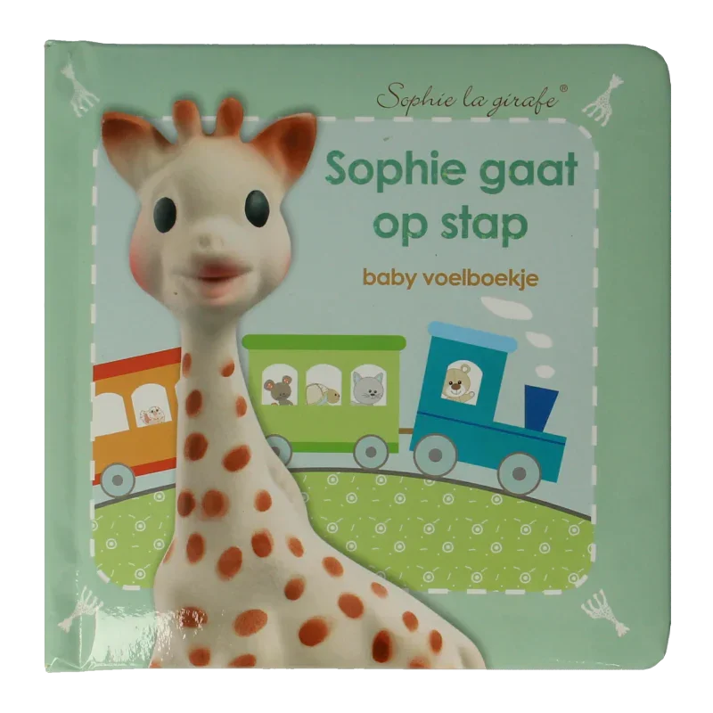 Sophie de Giraf Voelboekje Sophie gaat op stap 1 Boek