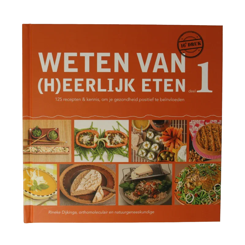Rineke Books Weten van (h)eerlijk eten 1 1 Stuks