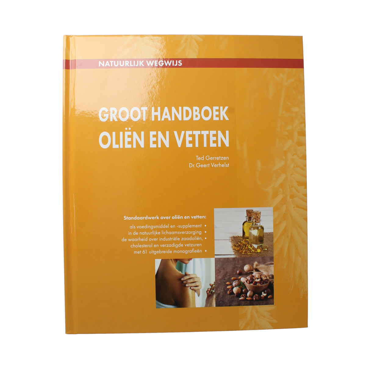 Chi Groot handboek olien & vetten 1.00 Boek