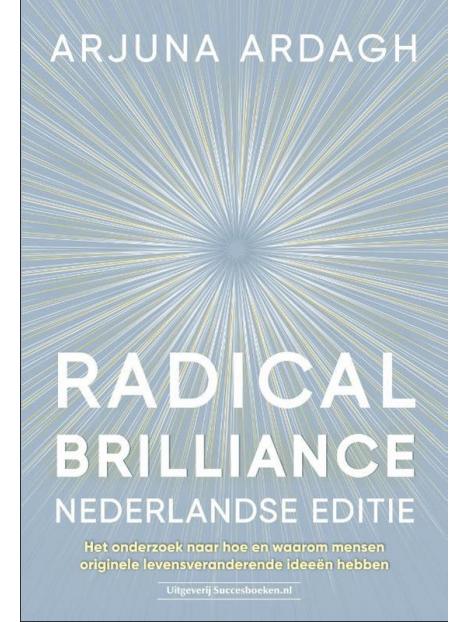 Radical brilliance Nederlandse editie