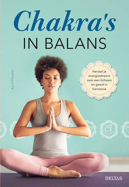 Deltas Chakra s in balans 1 Boek